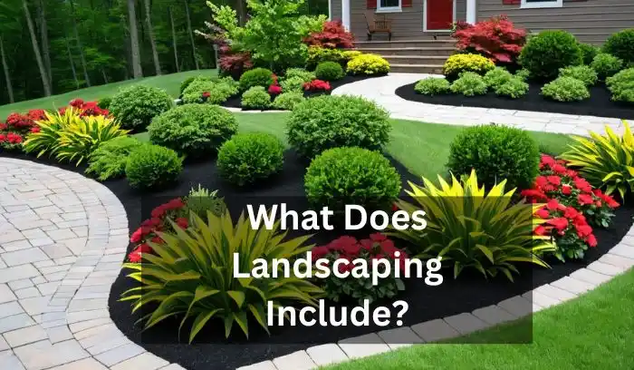 What Does Landscaping Include?